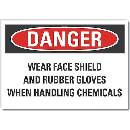 Decal, Danger Wear Face Shield, 5 X 3.5, Sign Material: Vinyl