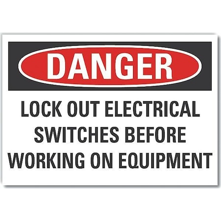 Decal, Danger Lock Out Electrical, 14x10, Height: 10 In