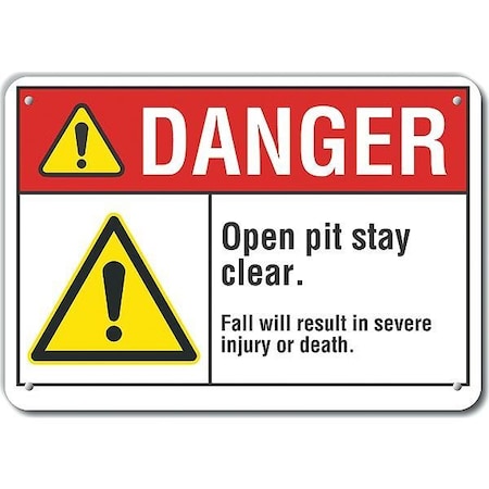 Reflective  Open Pit Danger Sign, 7 In Height, 10 In Width, Aluminum, Vertical Rectangle, English