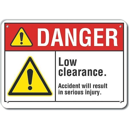 Alum Danger Low Clearance,10x7, LCU4-0059-NA_10X7