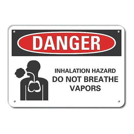 Plastic Inhalation Hazard  Danger Sign, 7 In Height, 10 In Width, Plastic, Vertical Rectangle