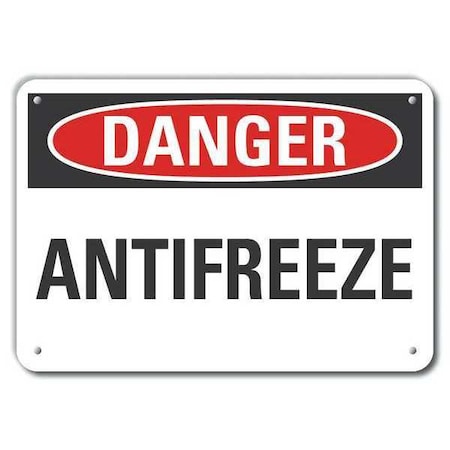 Aluminum Antifreeze Danger Sign, 10 In Height, 14 In Width, Aluminum, Horizontal Rectangle, English