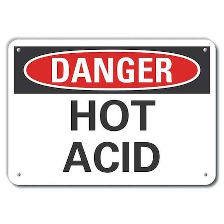 Reflective  Hot Acid Danger Sign, 10 In Height, 14 In Width, Aluminum, Horizontal Rectangle