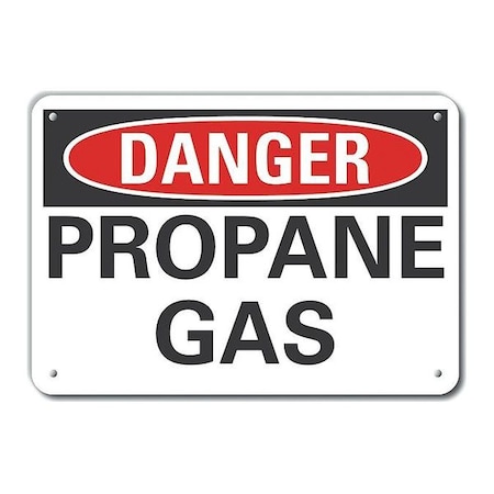 Alum Danger Propane Gas, 10x7, Height: 7 In, LCU4-0337-NA_10X7