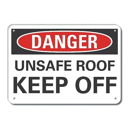 Alum Danger Unsafe Roof Keep Off,10x7