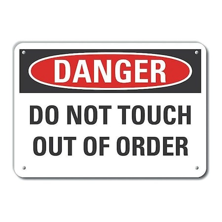 Alum Danger Do Not Touch Out,14x10