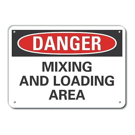 Plastic Loading & Unloading Danger Sign, 10 In Height, 14 In Width, Plastic, Horizontal Rectangle