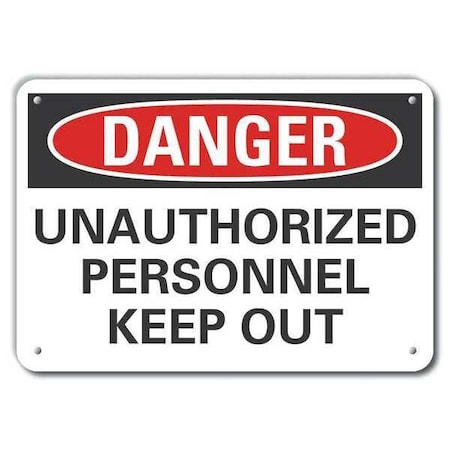 Decal, Plastic, Danger Unauthorized, 14x10, Legend Style: Text