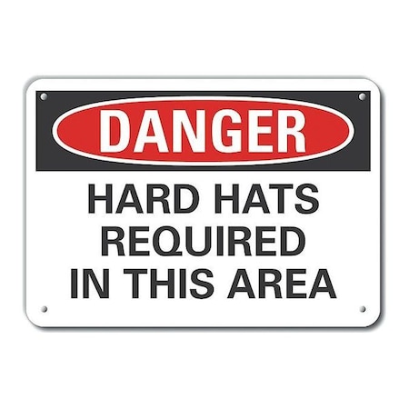 Alum Danger Hard Hats Required,10x7