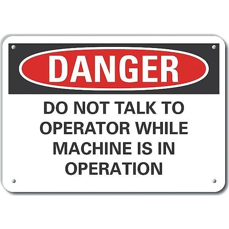 Reflective  Machine & Operation Danger Sign, 7 In Height, 10 In Width, Aluminum, Vertical Rectangle