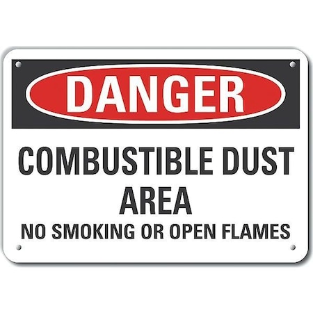 Plastic Combustible Dust Danger Sign, 7 H, 10 W, Plastic, Vertical Rectangle, LCU4-0622-NP_10X7