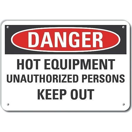 Reflective  Hot Danger Sign, 7 In Height, 10 In Width, Aluminum, Vertical Rectangle, English