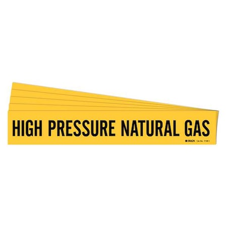 Pipe Marker,Hi-Pressure Natural Gas,PK5, 7139-1-PK