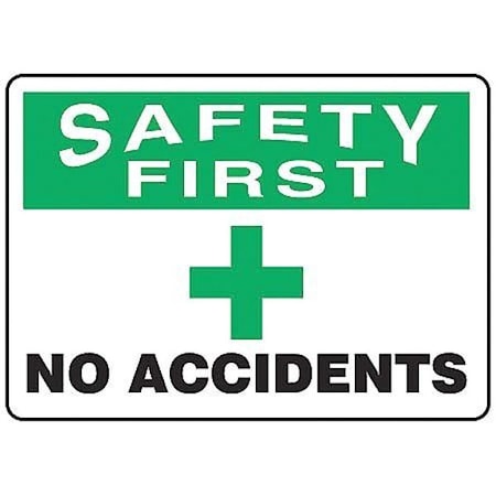 Safety First Sign, 7 H, 10 W, Vinyl, Rectangle, English, MGNF958VS