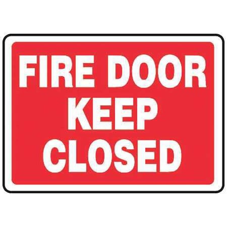 Sign, Fire Keep Closedd, 7X10, Sign Background Color: Red