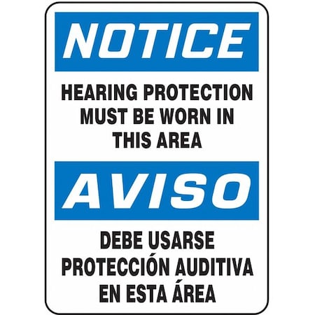 Spanish-Bilingual Notice Sign, 14 In Height, 10 In Width, Plastic, Rectangle, English, Spanish