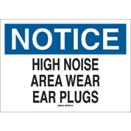 Notice Sign,10X14,BL And BK/WHT,ENG, 25493