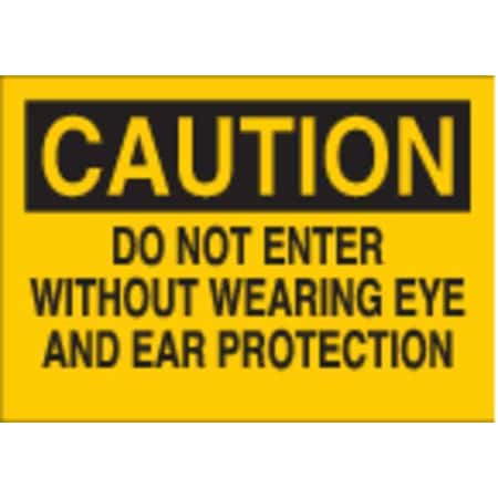 Caution Sign,10X14,BK/YEL,ENG,Text, 40630
