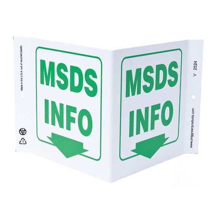 MSDS Sign, 7 In Height, 12 In Width, Plastic, V-Shaped, English
