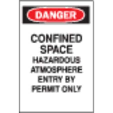 Danger Sign,Confined Space,14x10