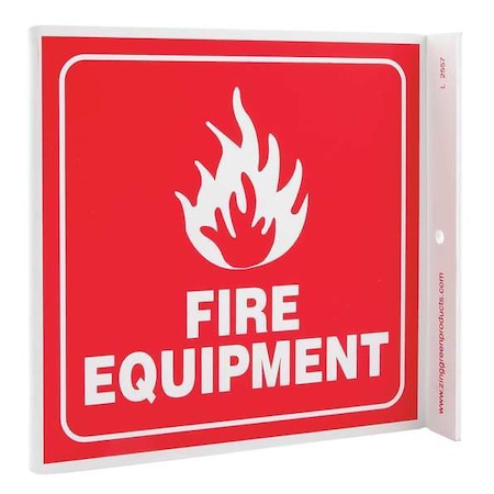 Fire Equipment Sign, 7 In Height, 7 In Width, Plastic, L-Shaped, English