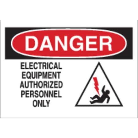 Danger Sign,10X14,R And BK/WHT,ENG, 43474