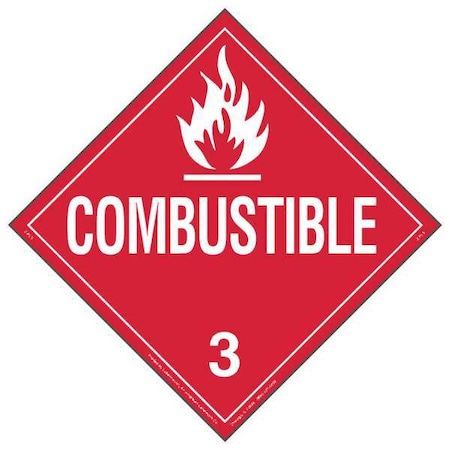 Placard,10-3/4inx10-3/4in,Combustible