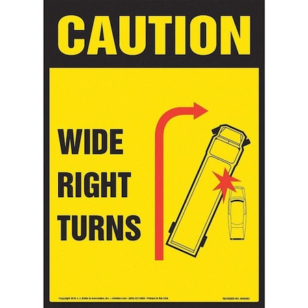 Wide Right Turns,OSHA,7 X 10,Vinyl