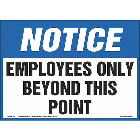 Notice,Employees Only,14x10,Plastic