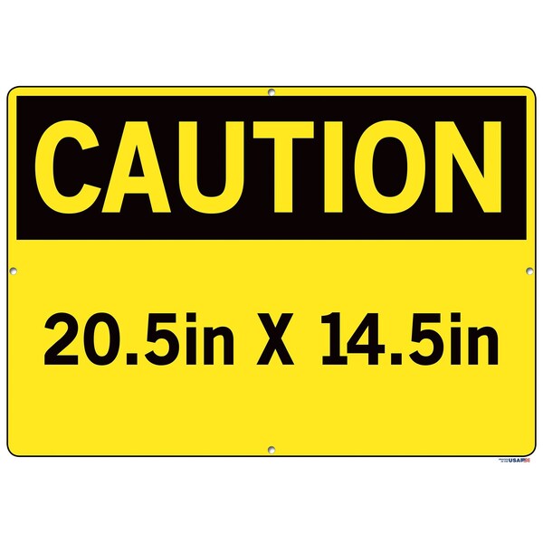 Aluminum Sign, 14-1/2 H, 20-1/2 W, Aluminum, Rectangle, English, SI-C-07-E-AL-063