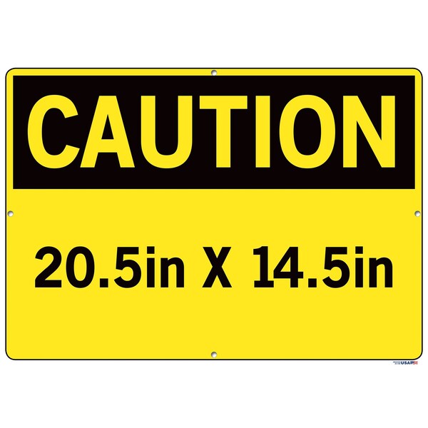 Aluminum Sign, 14-1/2 H, 20-1/2 W, Aluminum, Rectangle, English, SI-C-08-E-AL-080