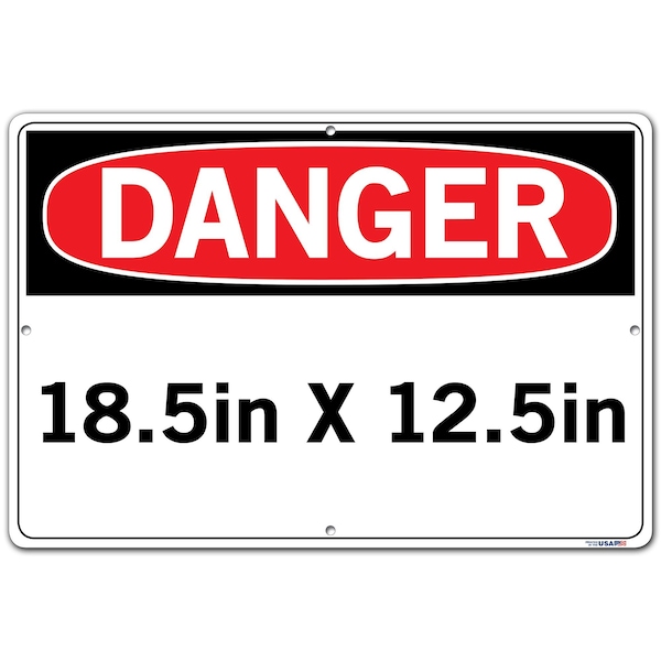 SIGN-DANGER-01,18.5X12.5 ALUMINUM .040