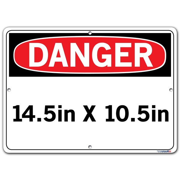 Aluminum Sign, 10-1/2 H, 14-1/2 W, Aluminum, Rectangle, English, SI-D-03-C-AL-040