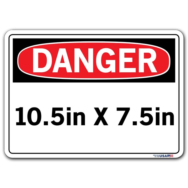 Sign,Danger,10.5x7.5,.011,Label/Decal, SI-D-60-A-LB-011