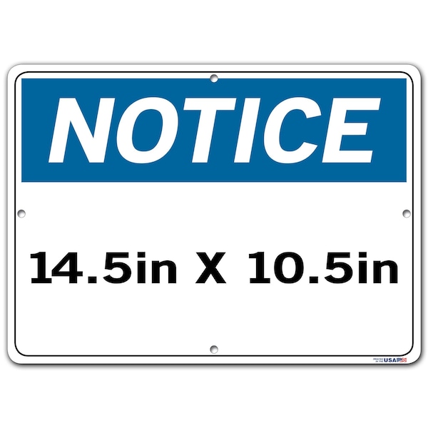 Sign-Notice-02,14.5x10.5,Aluminum,.040