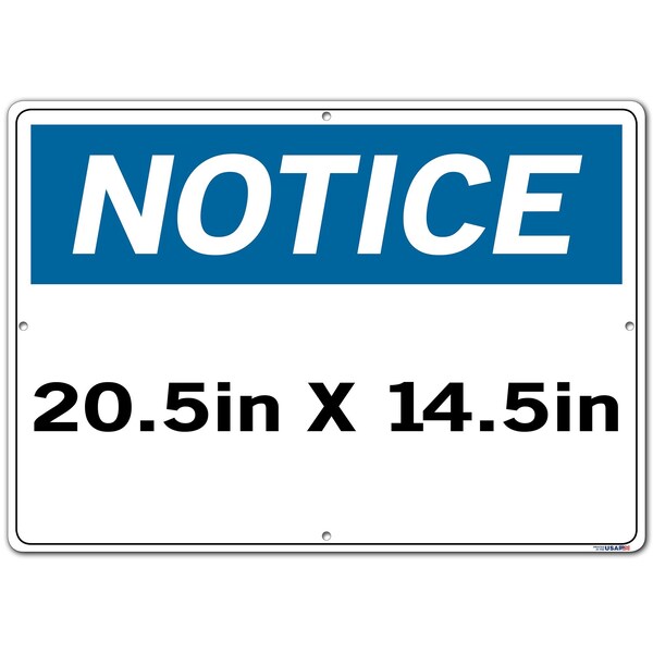 Aluminum Sign, 14-1/2 Height, 20-1/2 Width, Aluminum, Rectangle, English