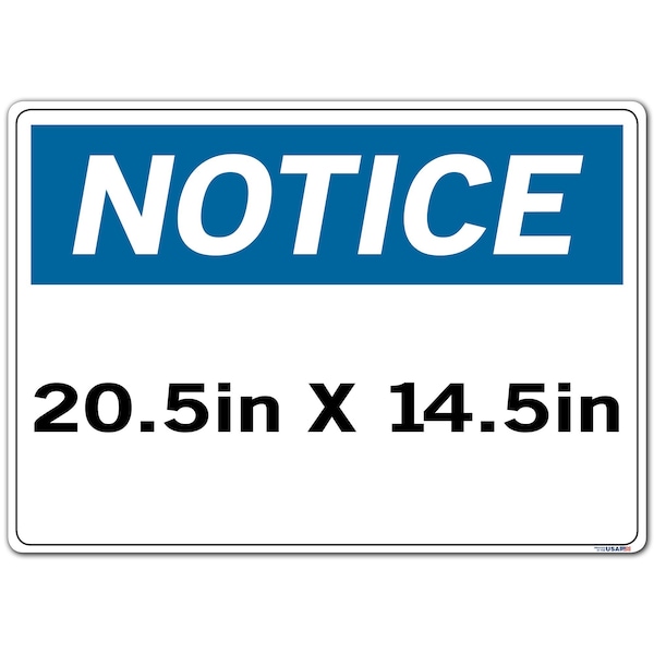 Sign-Notice-05,20.5x14.5,Lbl/Decal,.011