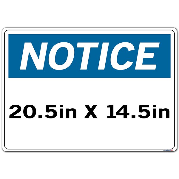 Sign-Notice-19,20.5x14.5,Lbl/Decal,.011