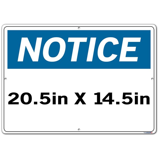 Sign-Notice-32,20.5x14.5,Alum,Comp,.130