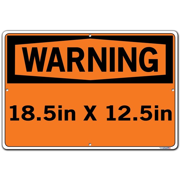 Sign-Warning-09 18.5X12.5 Aluminum .080, SI-W-09-D-AL-080