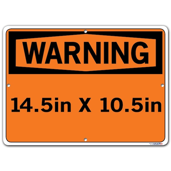 Sign-Warning-11,14.5x10.5,Aluminum,.063