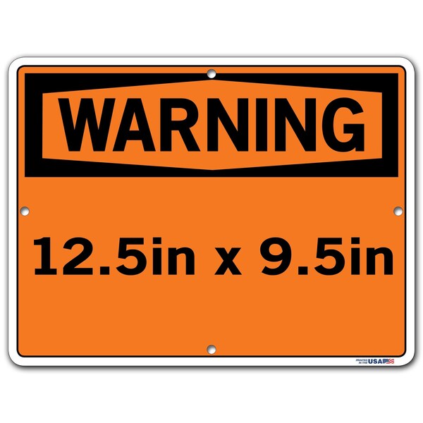 Sign-Warning-35,12.5x9.5,Aluminum,.080