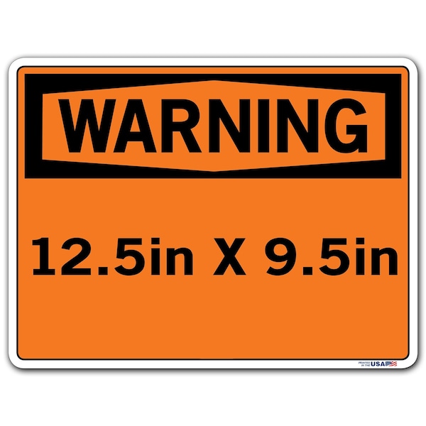 Sign-Warning-50,12.5x9.5,Lbl/Decal,.011