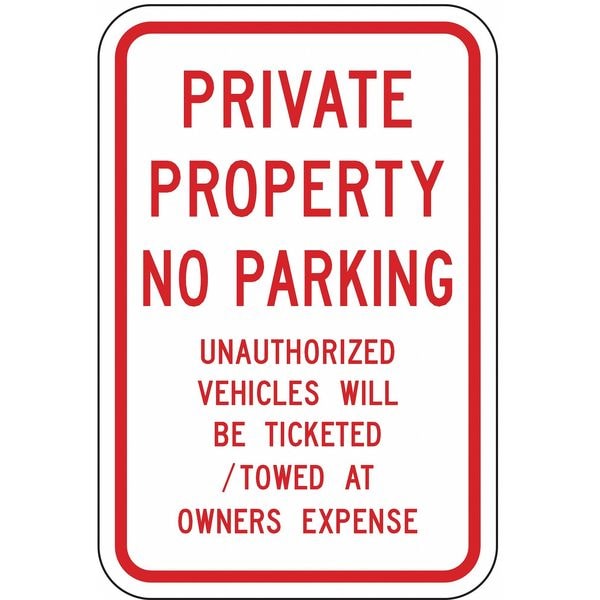 Private Property No Parking Sign,18x12, PPR-062-12HA