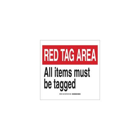 Sign, Safety Reminder, 10""X14"", Plastic, Header Background Color: Red, 122294 -  BRADY