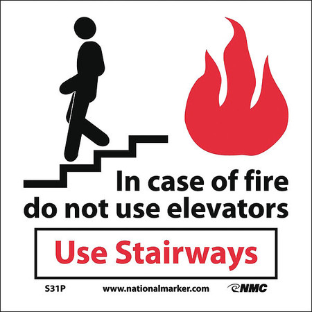 Incase Of Fire Do Not Use Elevators Use -  NMC, S31P