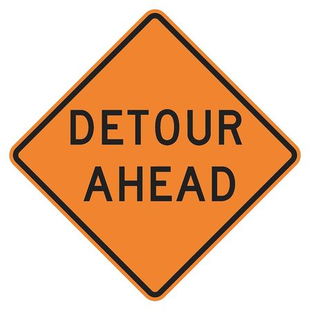 Detour Ahead Traffic Sign, 30 in Height, 30 in Width, Aluminum, Diamond, English -  LYLE, W20-2D-30HA
