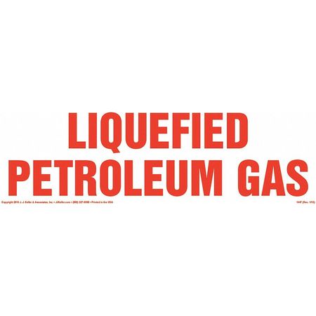 Hazmat Sign,Liquefied Petroleum Gas -  JJ KELLER, 1447